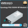 Nguồn Synology PSU 500W-RP Module_2