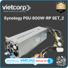 Nguồn Synology PSU 800W-RP SET_2